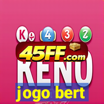 jogo bert